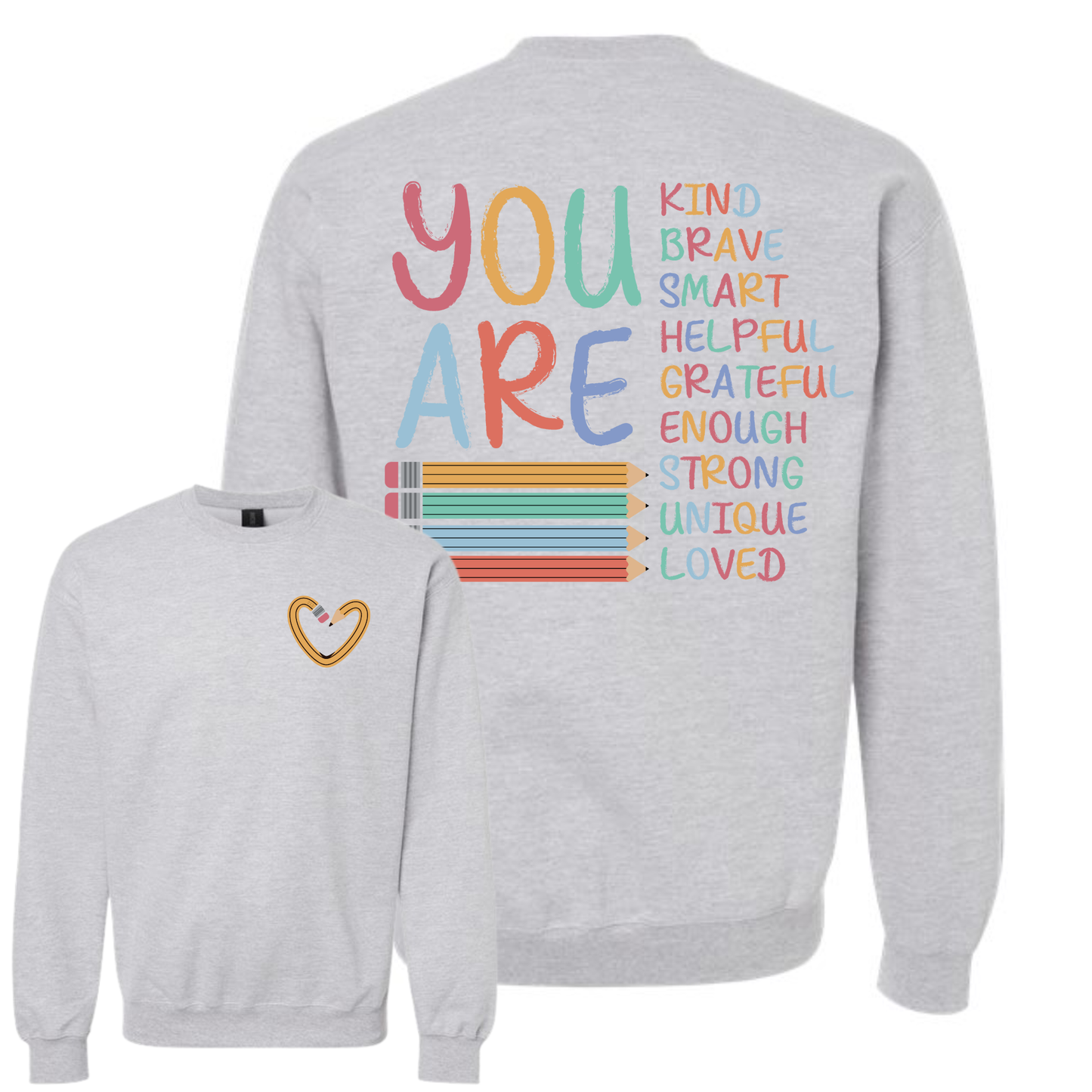 Classroom Affirmations Pencil Crewneck Sweatshirt