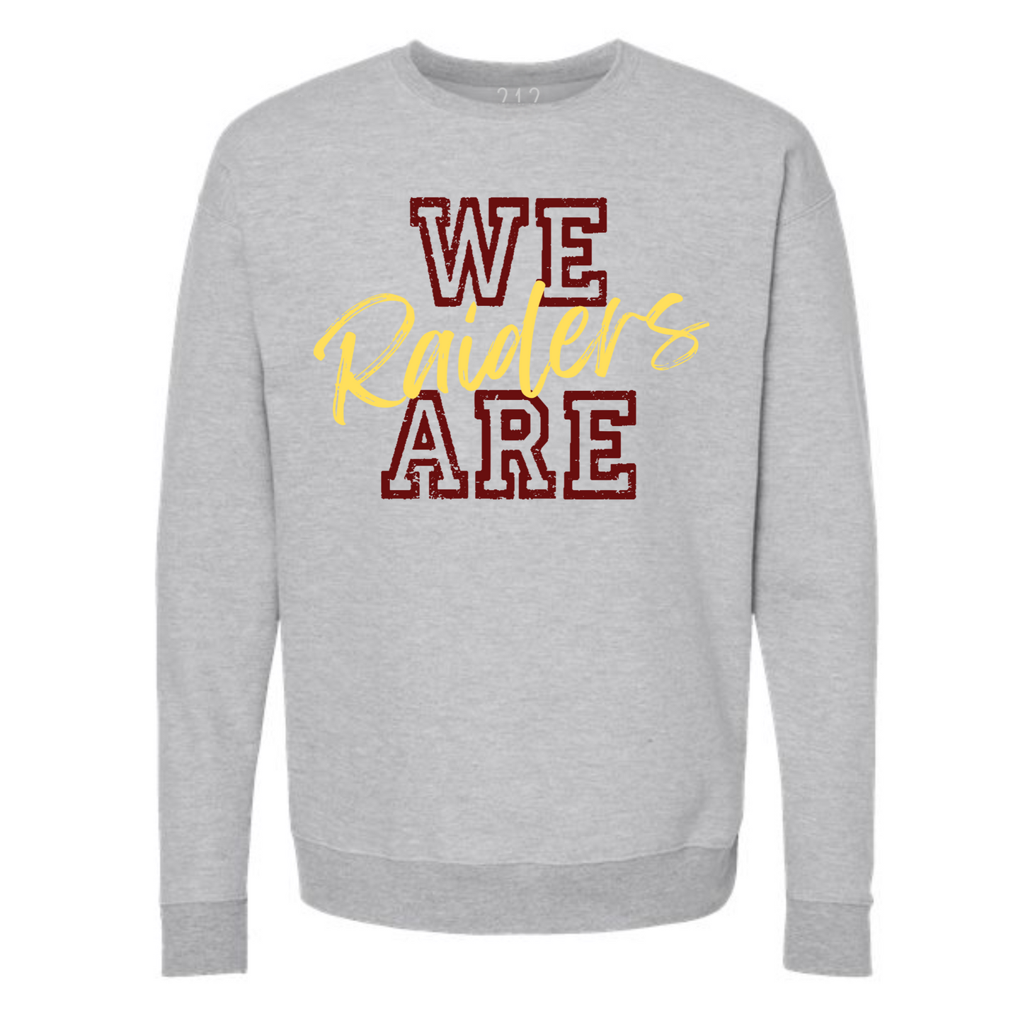 We Are Raiders Crewneck