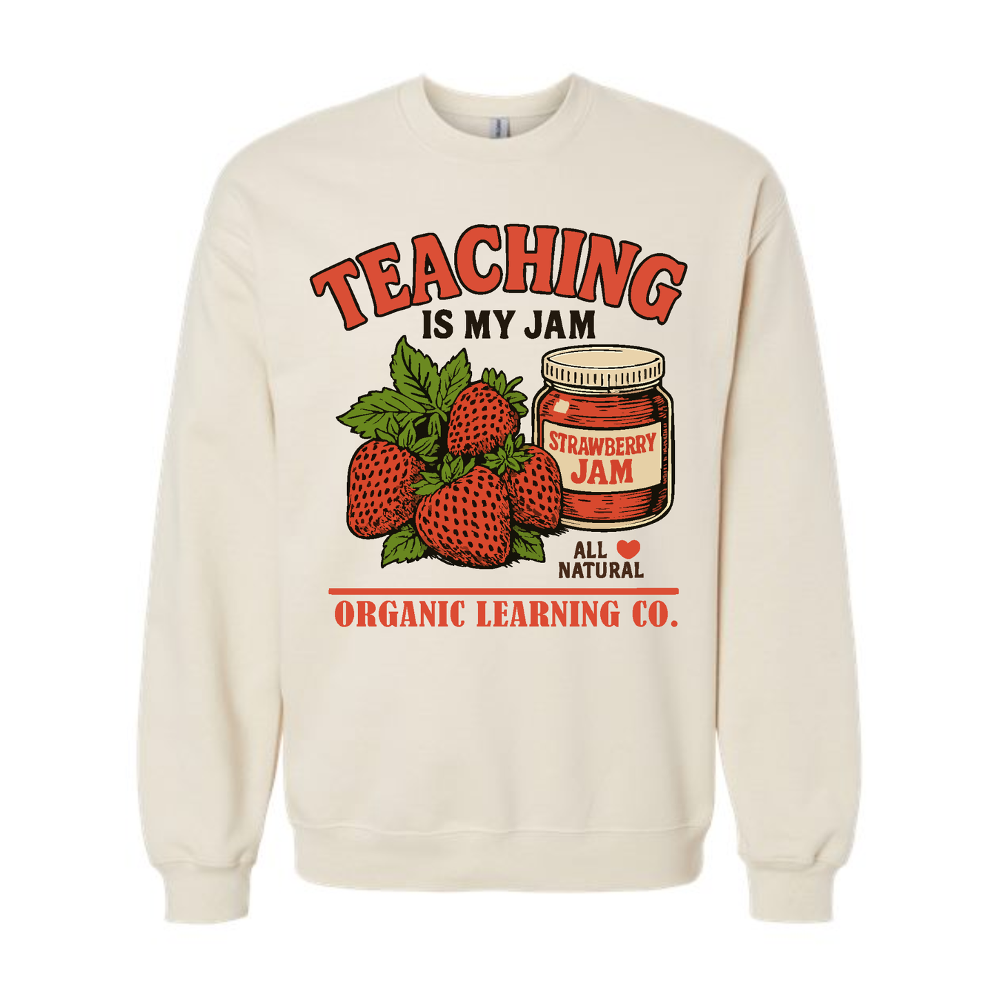 Teaching Is My Jam Crewneck Sweatshirt