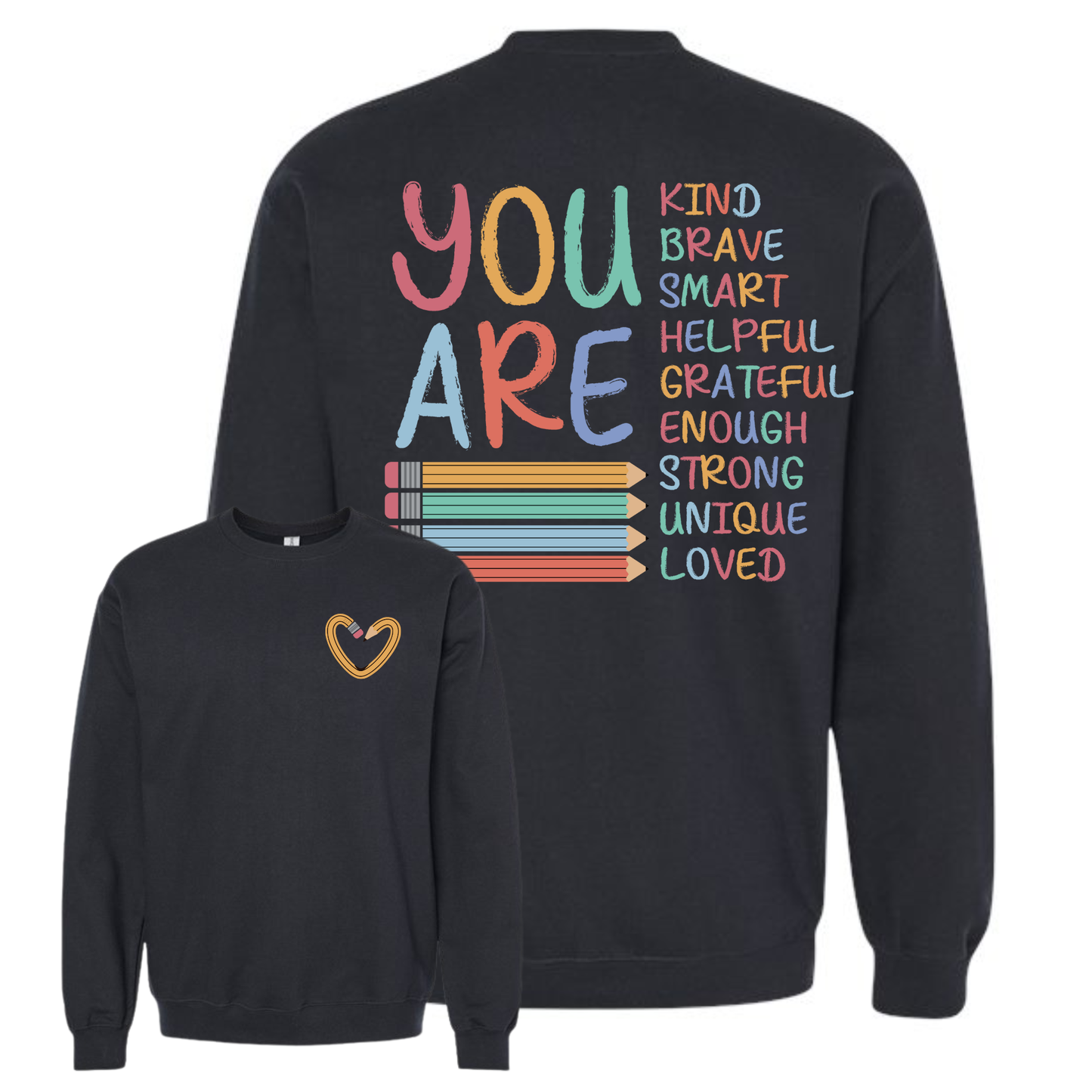 Classroom Affirmations Pencil Crewneck Sweatshirt