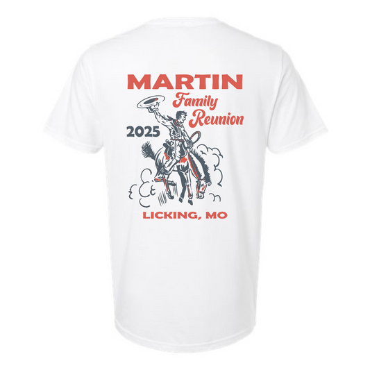 Martin Family Reunion Tee